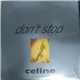 Celine - Don't Stop